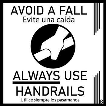 Bldg 449: 13 (4A, 4B, 5F) in L12 handrail signs with NO back adhesive, ship Bldg 449: 13 (4A, 4B, 5F) in L12 handrail signs with NO back adhesive, ship