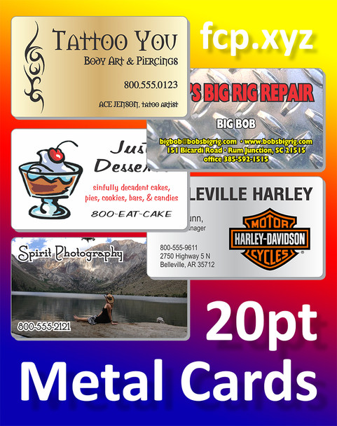 Full Color Metal Business Cards, 250 for $248, 2"x3.5" Printed 1 Side on 20pt Aluminum,