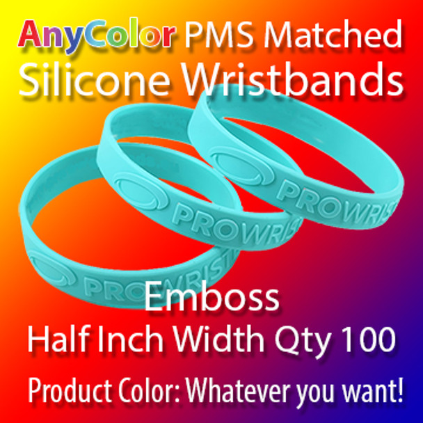 PMS Matched "AnyColor" Silicone Wristbands, 100 to 10000 from $80, Half Inch Width, Custom Emboss,