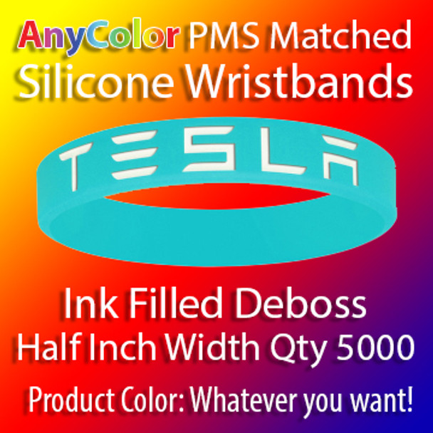 PMS Matched "AnyColor" Silicone Wristbands, 5000 for $685, Half Inch Width, Custom Deboss with Ink Fill,