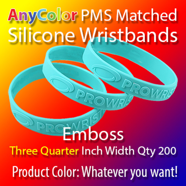 PMS Matched "AnyColor" Silicone Wristbands, 200 for $180, Three Quarter Inch Width, Custom Emboss,