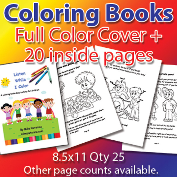 Coloring Books with Full Color Cover and 20 inside pages, 25 for $256, 8.5x11,