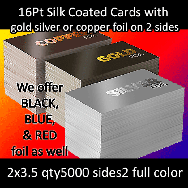 16Pt Silk Coated Foil Cards Full Color and Foil Both Sides 2x3.5 Quantity 5000