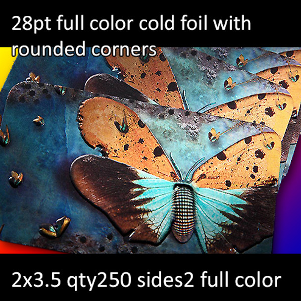 28Pt Cold Foil Full Color Foil and Round Corner Cards Full Color Both Sides 2x3.5 Quantity 250