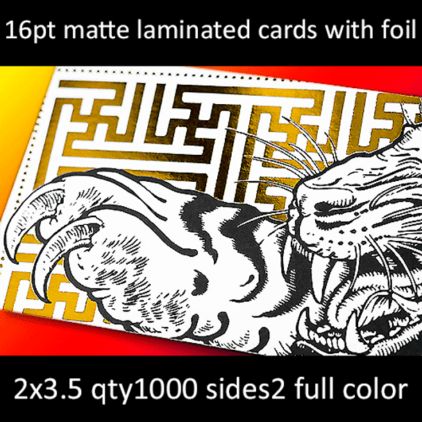 16Pt Matte Laminated Cards with Silver or Gold Foil Full Color Both Sides 2x3.5 Quantity 1000
