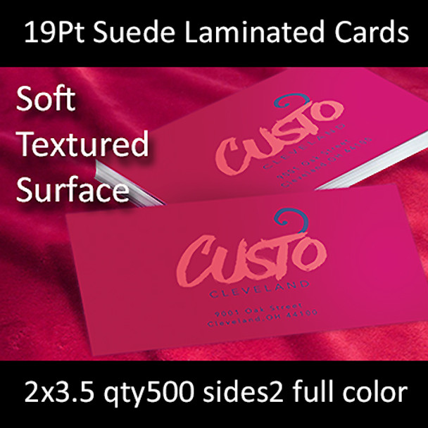 19Pt Suede Laminated Cards Full Color Both Sides 2x3.5 Quantity 500