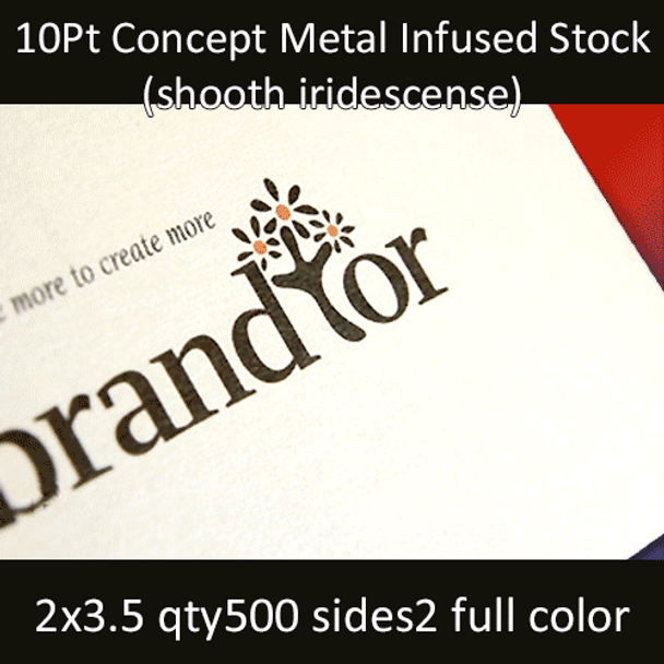 10Pt Concept Metal Infused Cards Full Color Both Sides 2x3.5 Quantity 500