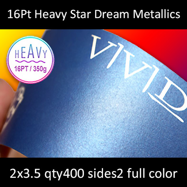 16Pt Heavy Star Dream Metal Infused Cards Full Color Both Sides 2x3.5 Quantity 400