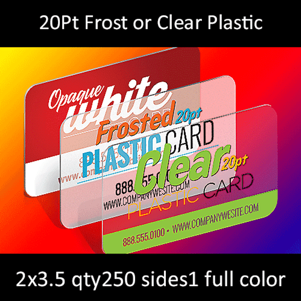 20Pt Matte Clear Plastic Cards with Round Corners Full Color Both Sides 2x3.5 Quantity 250