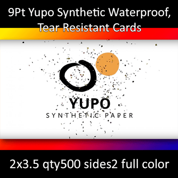 9Pt Yupo Synthetic Cards Full Color Both Sides 2x3.5 Quantity 500