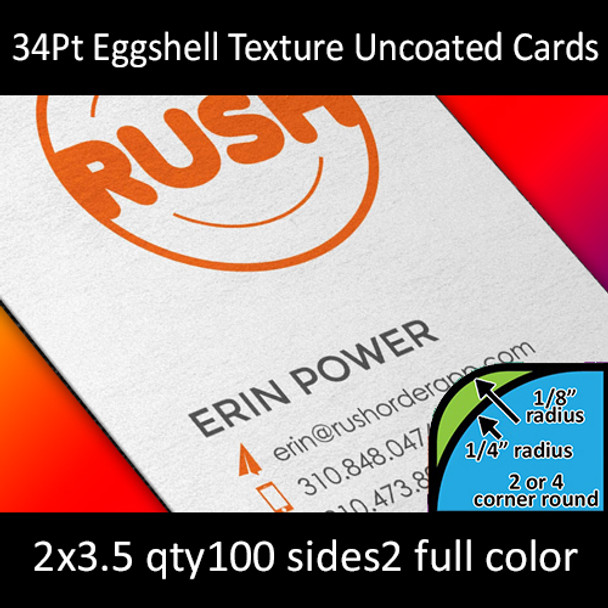 34Pt Eggshell Textured Ultrawhite Uncoated Cards with Round Corners Full Color Both Sides 2x3.5 Quantity 100