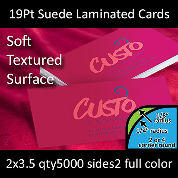 19Pt Suede Laminated Cards with Round Corners Full Color Both Sides 2x3.5 Quantity 5000
