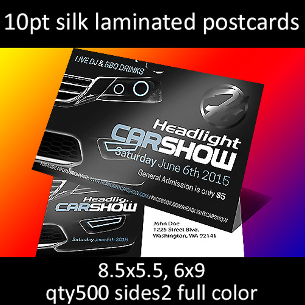 Postcards, Laminated, Silk, 10Pt, 8.5x5.5, 6x9, 2 sides, 0500 for $132