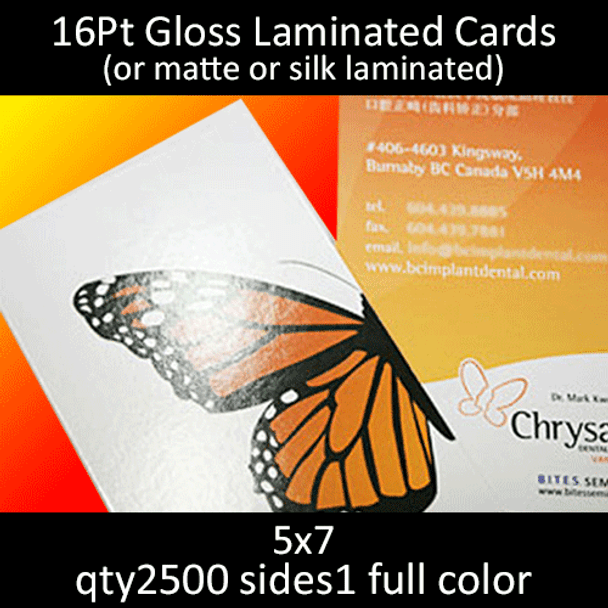 Postcards, Laminated, Gloss, 16Pt, 5x7, 1 side, 2500 for $222