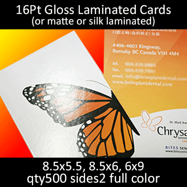 Postcards, Laminated, Gloss, 16Pt, 8.5x5.5, 8.5x6, 6x9, 2 sides, 0500 for $82