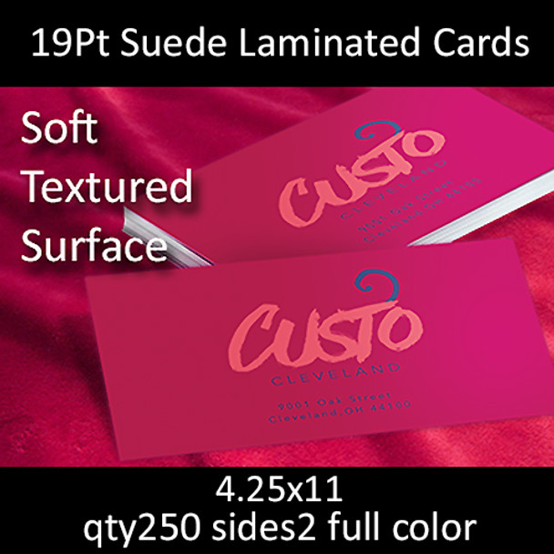 Postcards, Laminated, Suede, 19Pt, 4.25x11, 2 sides, 0250 for $171