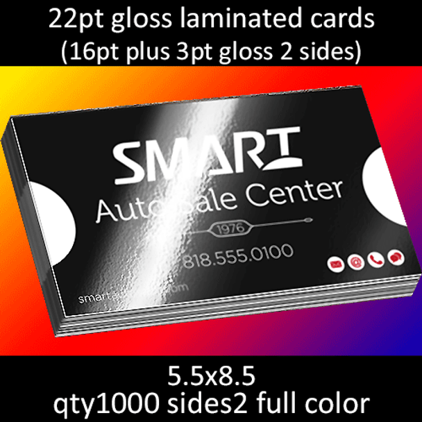Postcards, Laminated, Gloss, 22Pt, 5.5x8.5, 2 sides, 1000 for $192