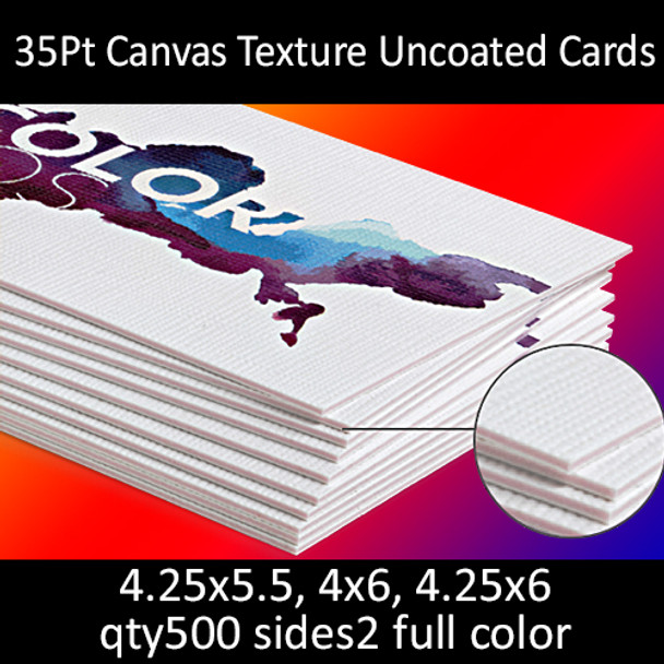 Postcards, Uncoated, Canvas Textured, 35Pt, 4.25x5.5, 4x6, 4.25x6, 2 sides, 0500 for $133