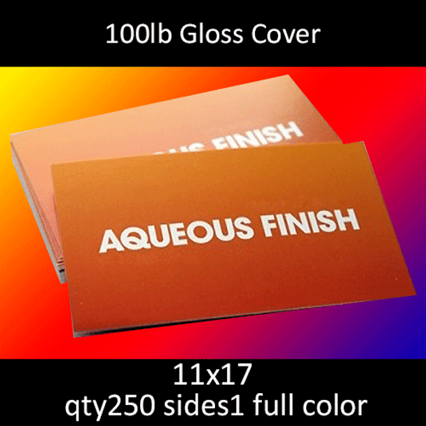 100lb Gloss Cover, full color on 1 side, 11x17, qty 250