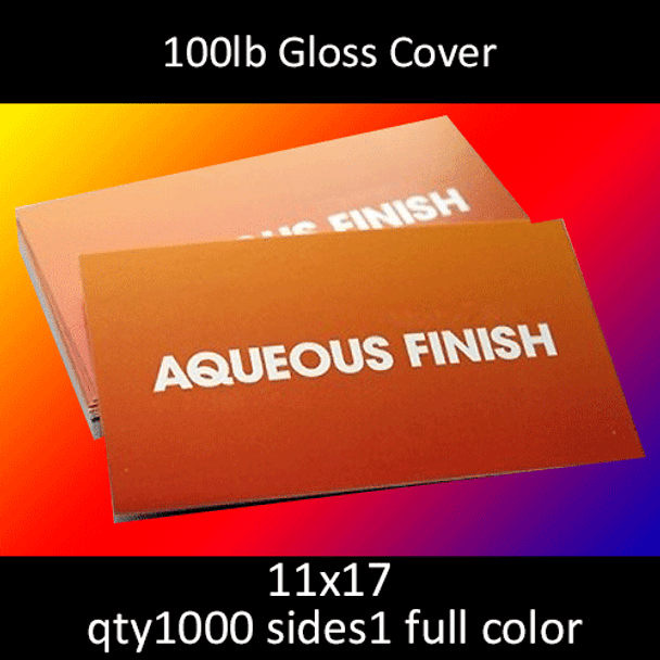 100lb Gloss Cover, full color on 1 side, 11x17, qty 1000