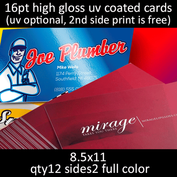 16pt matte or high gloss coated cards, full color on 2 sides, 8.5x11, qty 12