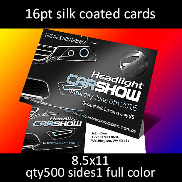 16pt silk coated cards, full color on 1 side, 8.5x11, qty 500