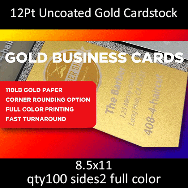 12Pt Uncoated Gold Cardstock Cards, full color on 2 sides, 8.5x11, qty 100