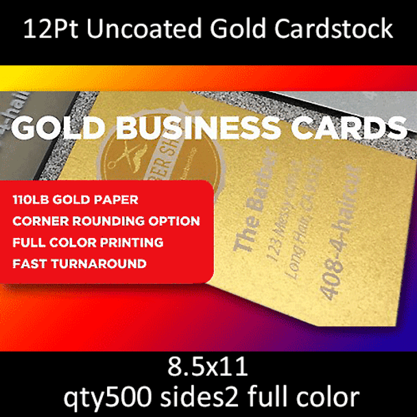 12Pt Uncoated Gold Cardstock Cards, full color on 2 sides, 8.5x11, qty 500
