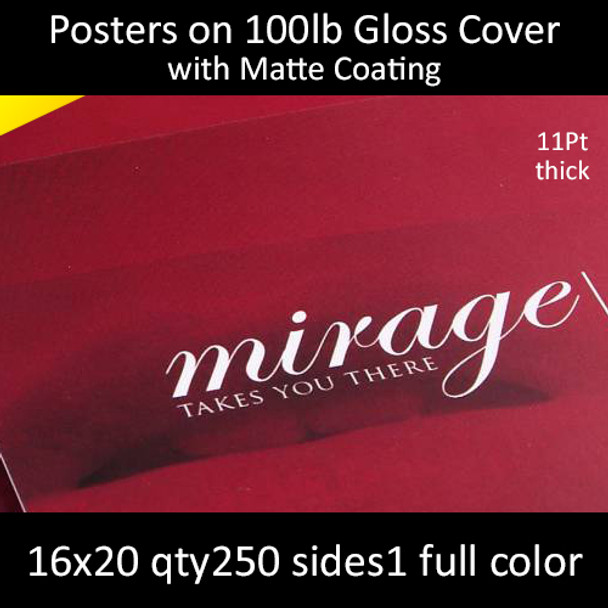 Posters on 100lb Matte Cover 16x20  Inches, Full Color 1 Side, 250 for $342