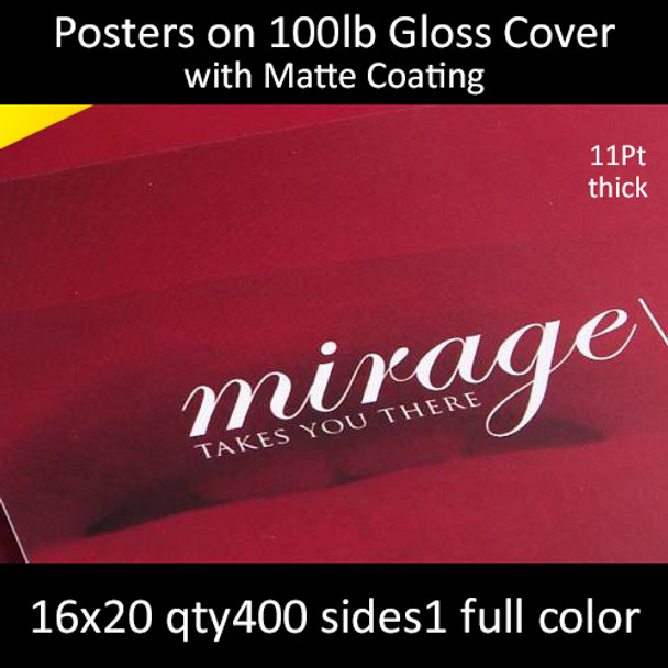 Posters on 100lb Matte Cover 16x20  Inches, Full Color 1 Side, 400 for $382