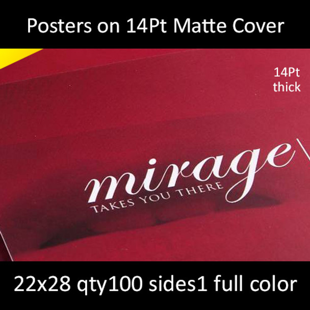 Posters on 14Pt Matte Cardstock 22x28  Inches, Full Color 1 Side, 100 for $1333