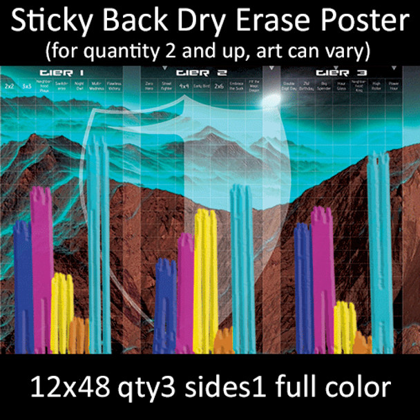 Sticky Back Dry Erase Poster 12x48 qty3 sides1 full color
