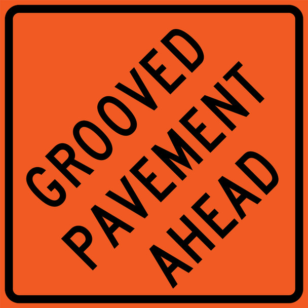 ORANGE CORO: Grooved Pavement Ahead qty 50; Raised Structures Ahead qty 20;, ship, one side print