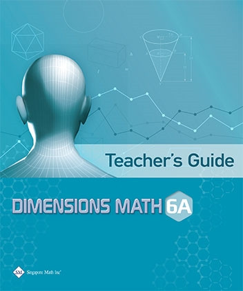 Dimensions Math Teacher's Guide 6A