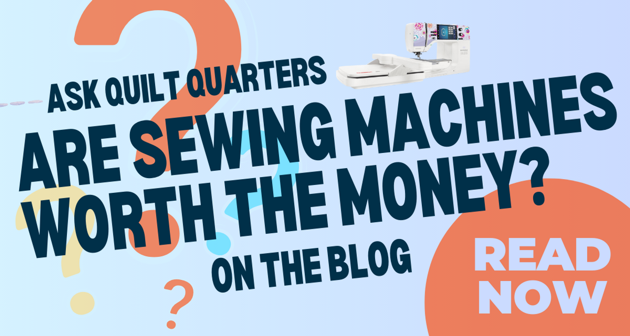 Is Buying a Sewing, Quilting, or Embroidery Machine Worth the Money?