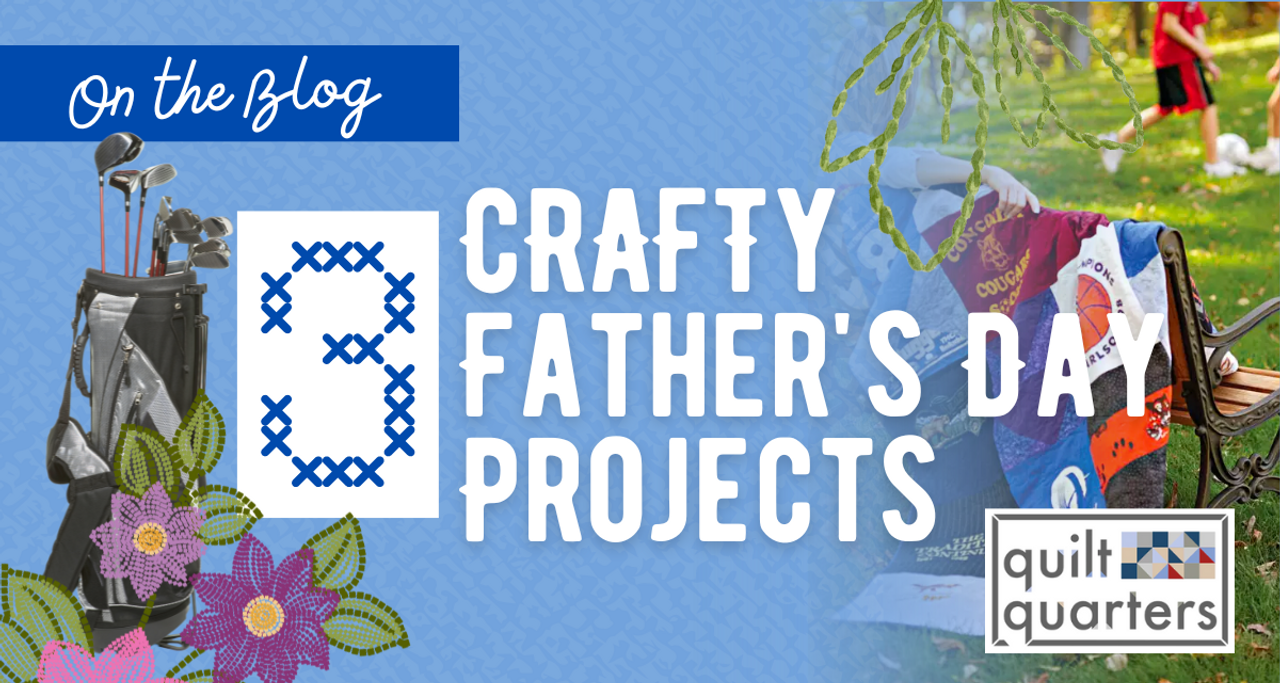 3 Crafty Father's Day Projects