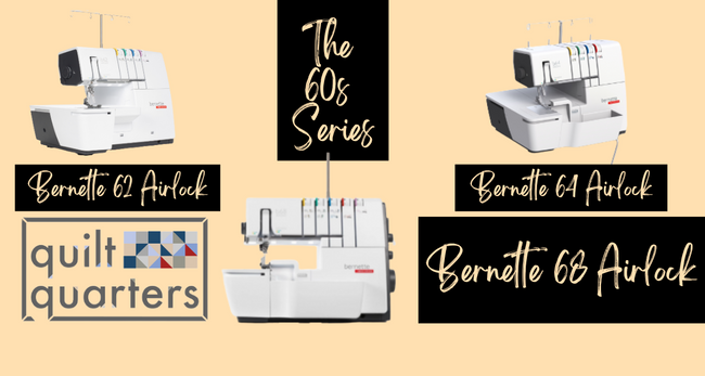 Bernette 60 Series - What's the Difference?