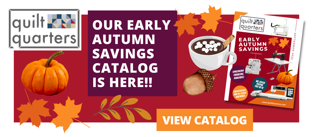 Quilt Quarters Authorized BERNINA, BROTHER & JANOME Dealer