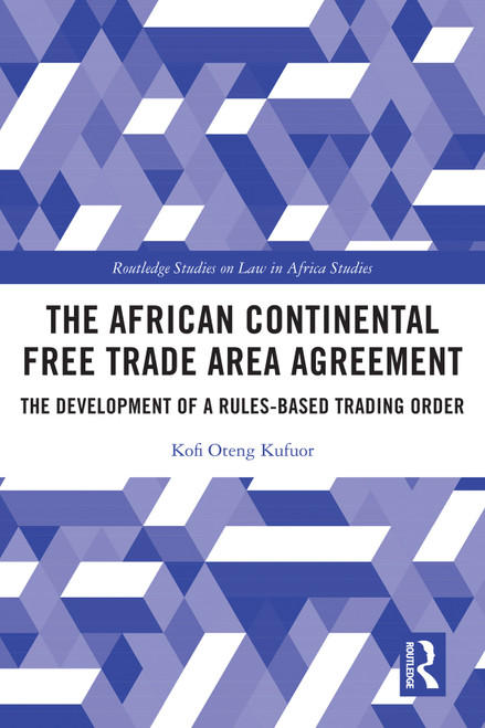 (eBook PDF) The African Continental Free Trade Area Agreement
1st Edition
The Development of a Rules-Based Trading Order (eBook PDF) The African Continental Free Trade Area Agreement
1st Edition
The Development of a Rules-Based Trading Order