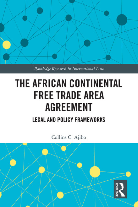(eBook PDF) The African Continental Free Trade Area Agreement
1st Edition
Legal and Policy Frameworks (eBook PDF) The African Continental Free Trade Area Agreement
1st Edition
Legal and Policy Frameworks