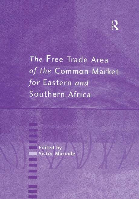 (eBook PDF) The Free Trade Area of the Common Market for Eastern and Southern Africa
1st Edition (eBook PDF) The Free Trade Area of the Common Market for Eastern and Southern Africa
1st Edition