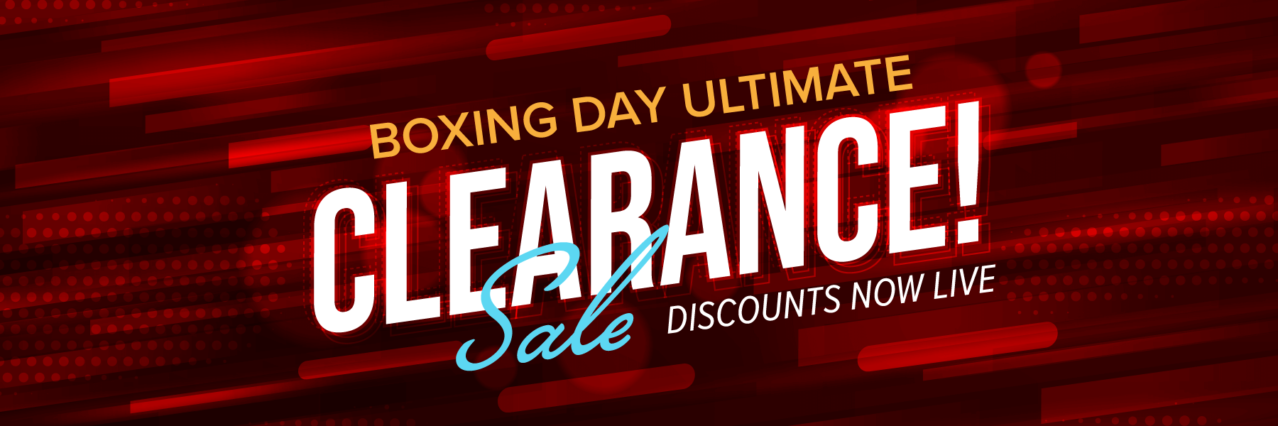 Boxing Day Sale Now Live