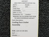 120-41720-001 Cooling Duct Outlet Assembly