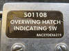 S01108 Boeing 737-800 Overwing Hatch Indicating Switch