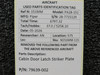 79639-002 Piper Cabin Door Latch Striker Plate