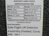 186-1 Safe Flight Lift Detector Assembly (Heated, Core)