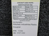 1C292 (Alt: 31671-000) Mitchell Industries Radio Coupler