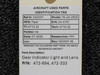 472-694, 472-333 Piper PA-24-260 Gear Indicator Light and Lens