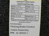 35-380063-7 Beechcraft F33A Parking Brake Control Cable Assembly
