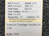 7005 Rockwell 112A Exterior Fuselage Handle LH / RH BAS Part Sales | Airplane Parts